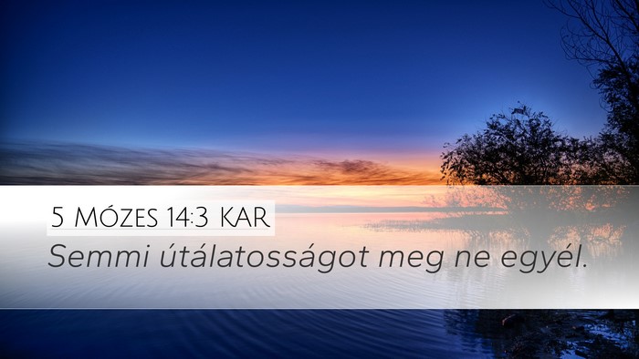 5 Mózes 14:3 KAR Bible Verse Image