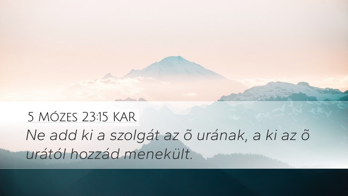 5 Mózes 23:15 KAR Bible Verse Image