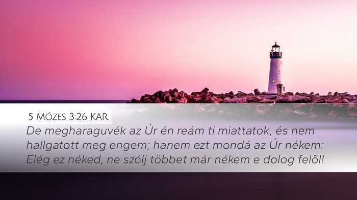 5 Mózes 3:26 KAR Bible Verse Image