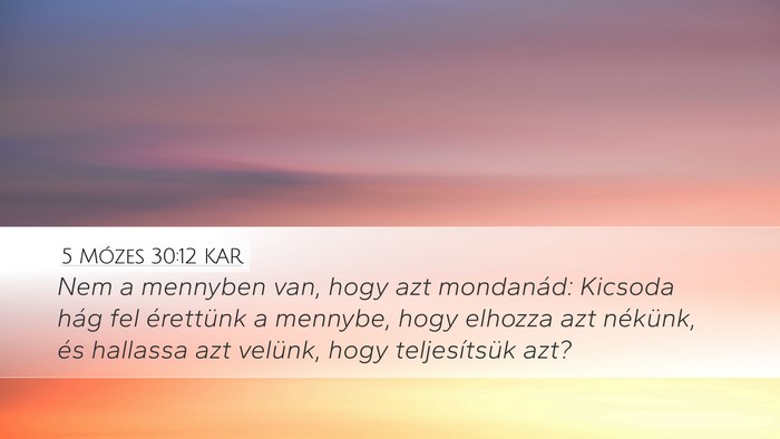5 Mózes 30:12 KAR Bible Verse Image