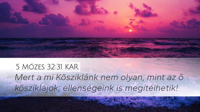 5 Mózes 32:31 KAR Bible Verse Image