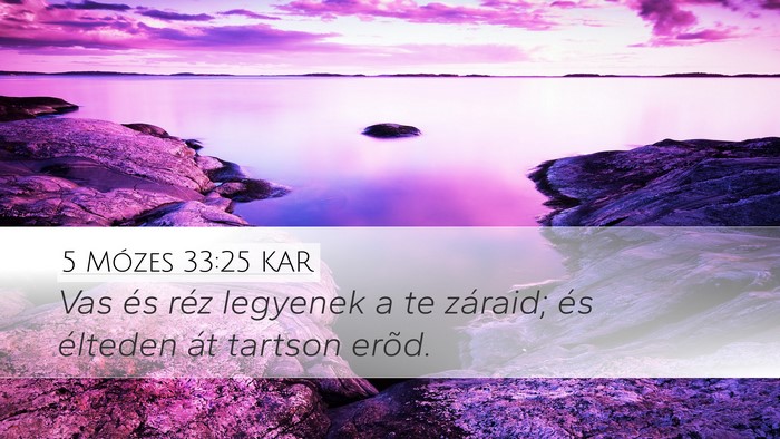 5 Mózes 33:25 KAR Bible Verse Image