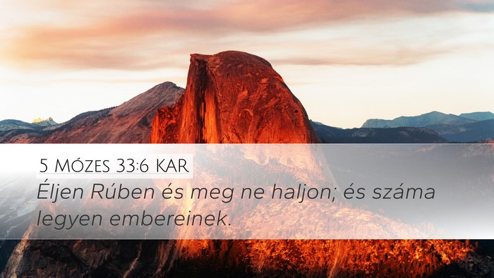 5 Mózes 33:6 KAR Desktop Wallpaper - Éljen Rúben és meg ne haljon; és száma - Desktop Bible Verse Wallpaper