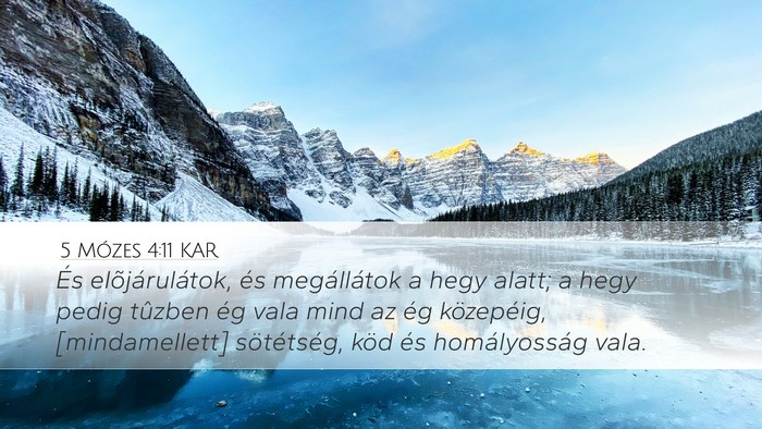 5 Mózes 4:11 KAR Bible Verse Image