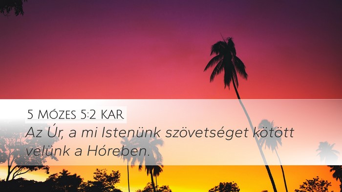 5 Mózes 5:2 KAR Bible Verse Image