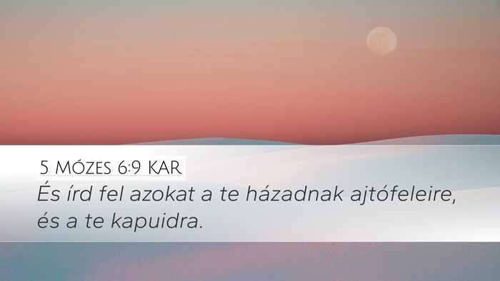 5 Mózes 6:9 KAR Bible Verse Image