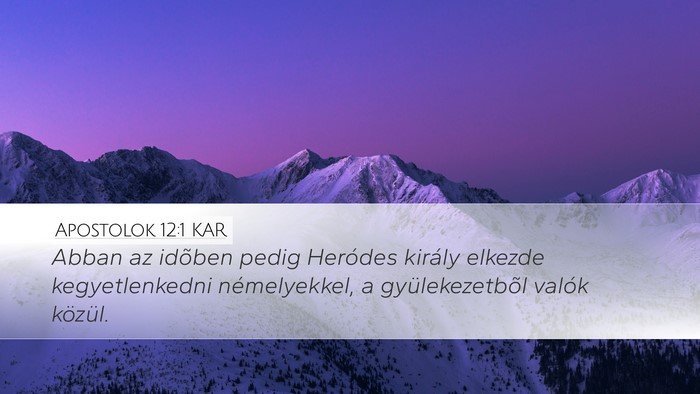 Apostolok 12:1 KAR Bible Verse Image