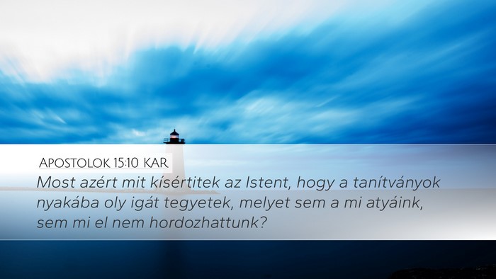 Apostolok 15:10 KAR Bible Verse Image