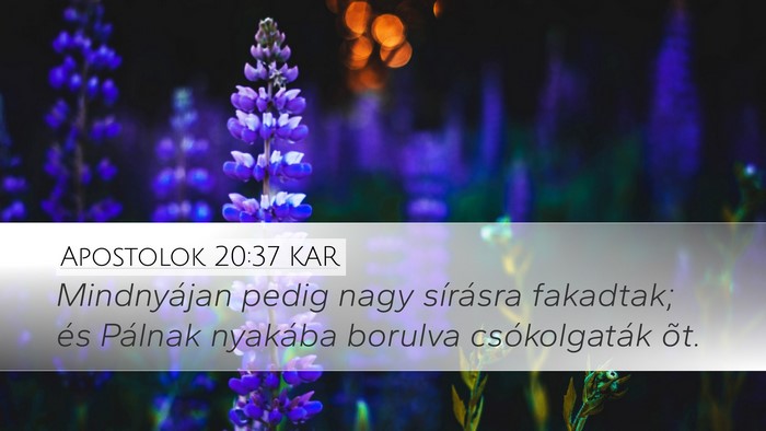 Apostolok 20:37 KAR Bible Verse Image