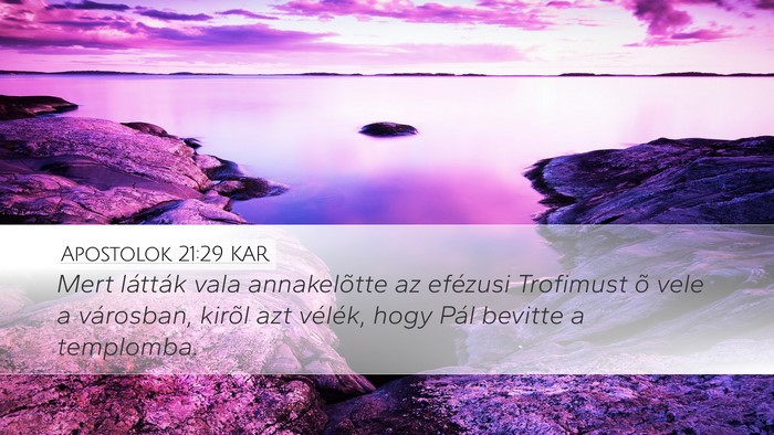 Apostolok 21:29 KAR Bible Verse Image