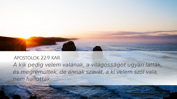 Apostolok 22:9 KAR Bible Verse Image