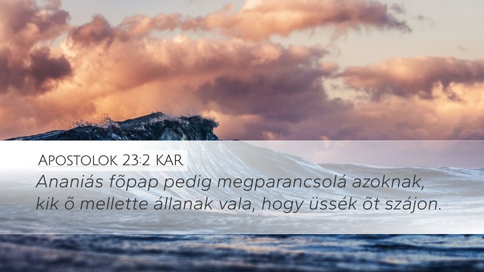 Apostolok 23:2 KAR Bible Verse Image