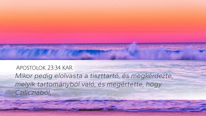 Apostolok 23:34 KAR Bible Verse Image