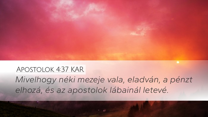 Apostolok 4:37 KAR Bible Verse Image