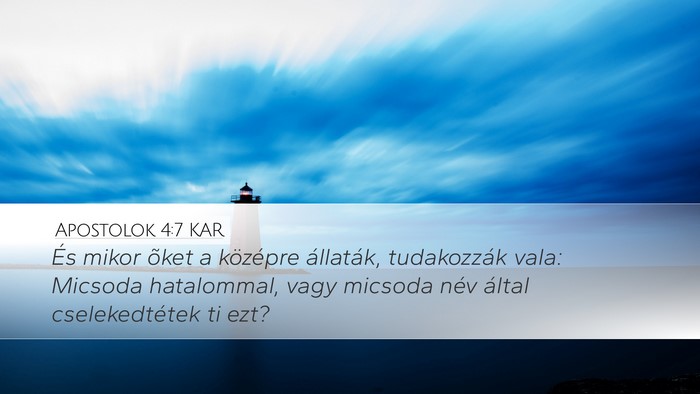 Apostolok 4:7 KAR Bible Verse Image