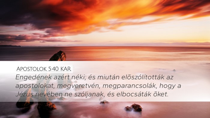 Apostolok 5:40 KAR Bible Verse Image