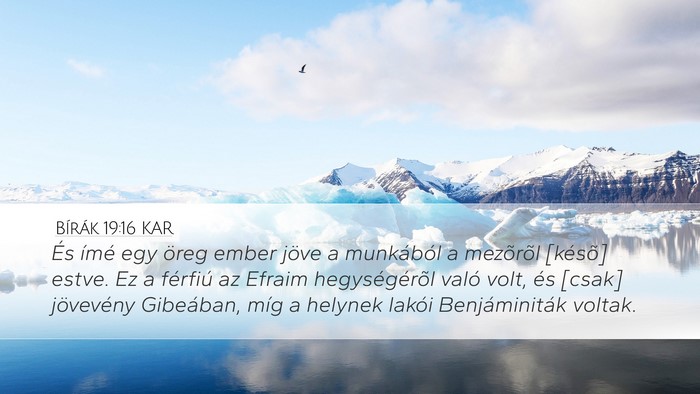 Bírák 19:16 KAR Bible Verse Image