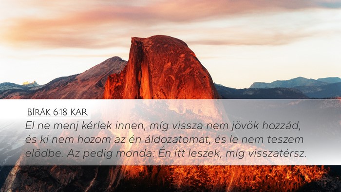 Bírák 6:18 KAR Bible Verse Image