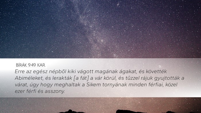 Bírák 9:49 KAR Desktop Wallpaper - Erre az egész népbõl kiki vágott magának - Desktop Bible Verse Wallpaper