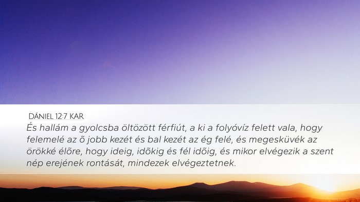 Dániel 12:7 KAR Bible Verse Image