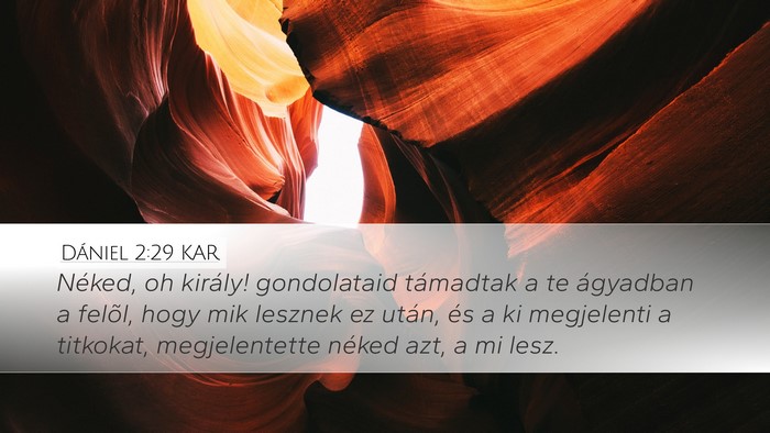 Dániel 2:29 KAR Bible Verse Image
