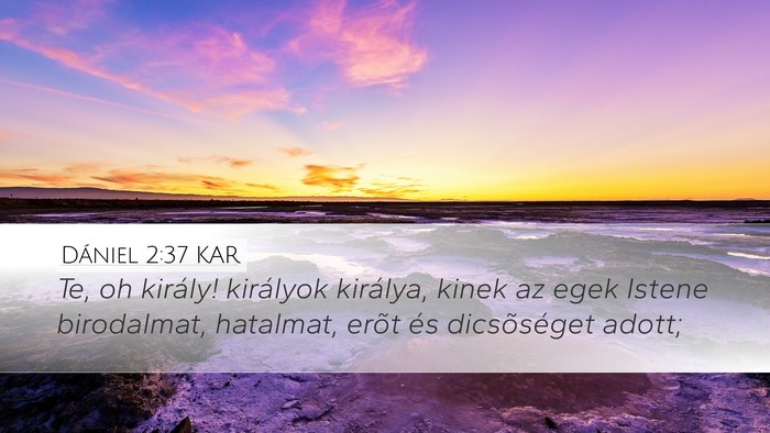 Dániel 2:37 KAR Bible Verse Image