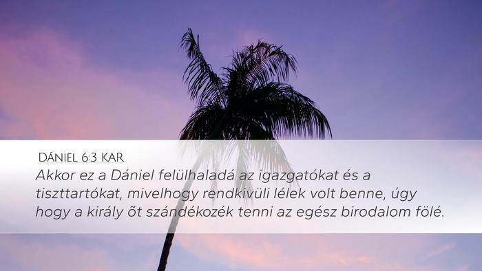 Dániel 6:3 KAR Bible Verse Image