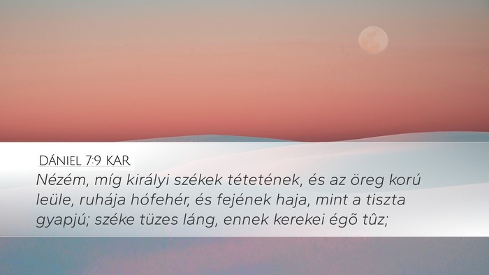 Dániel 7:9 KAR Bible Verse Image