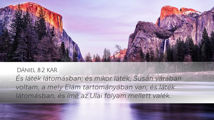 Dániel 8:2 KAR Bible Verse Image