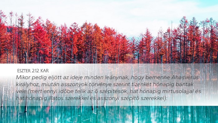 Eszter 2:12 KAR Bible Verse Image