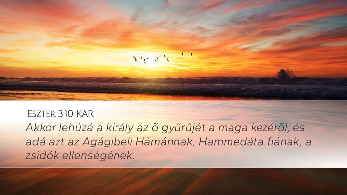 Eszter 3:10 KAR Bible Verse Image