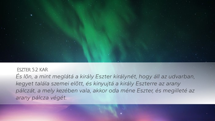 Eszter 5:2 KAR Bible Verse Image