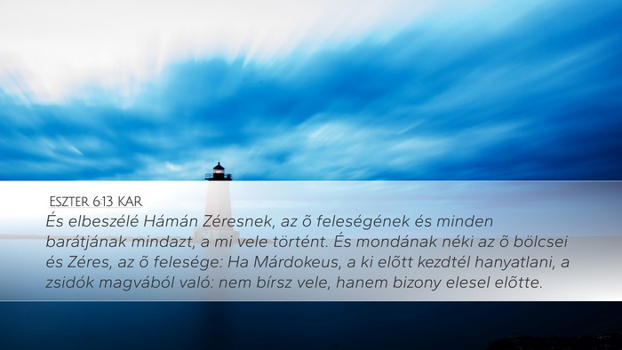 Eszter 6:13 KAR Bible Verse Image