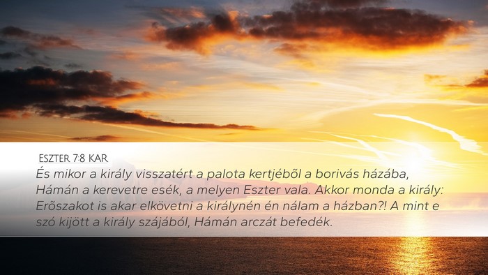 Eszter 7:8 KAR Bible Verse Image