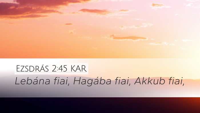 Ezsdrás 2:45 KAR Bible Verse Image