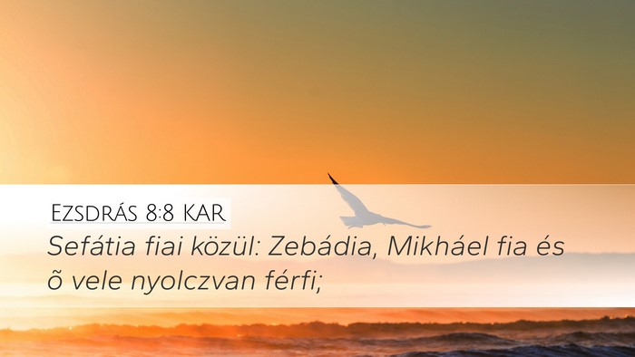 Ezsdrás 8:8 KAR Bible Verse Image