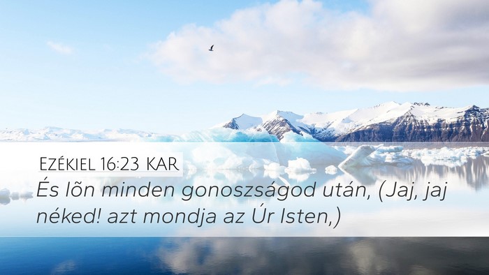 Ezékiel 16:23 KAR Bible Verse Image