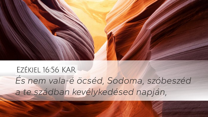 Ezékiel 16:56 KAR Bible Verse Image
