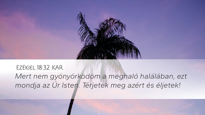 Ezékiel 18:32 KAR Bible Verse Image