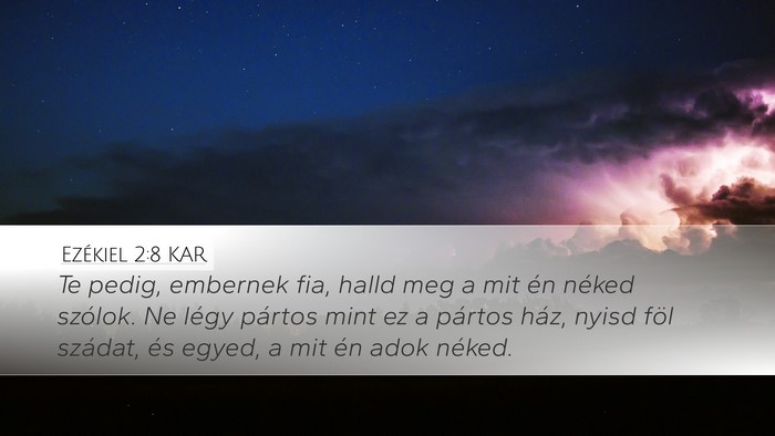 Ezékiel 2:8 KAR Bible Verse Image