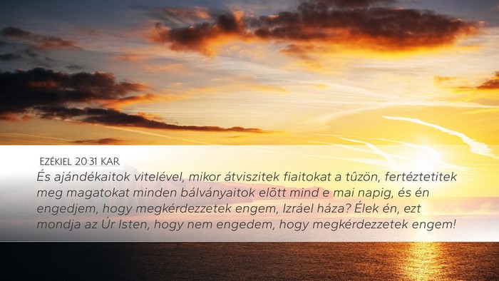 Ezékiel 20:31 KAR Bible Verse Image