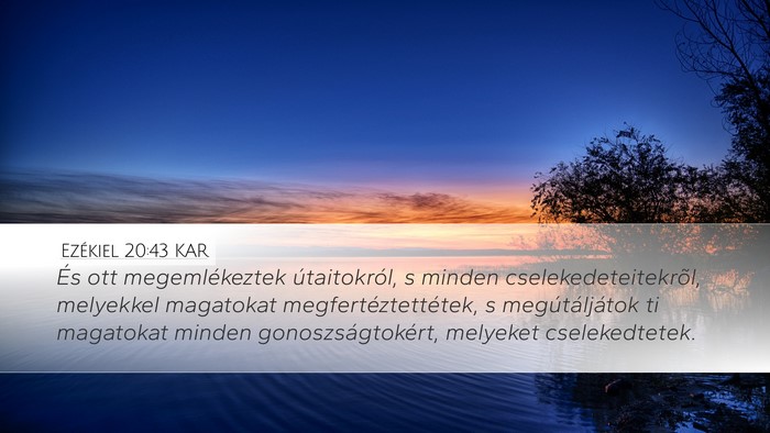 Ezékiel 20:43 KAR Bible Verse Image