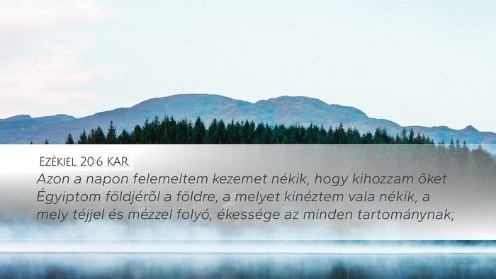 Ezékiel 20:6 KAR Bible Verse Image