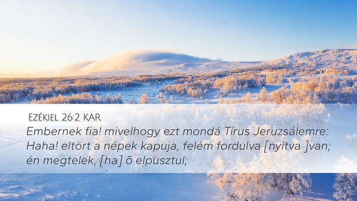 Ezékiel 26:2 KAR Bible Verse Image