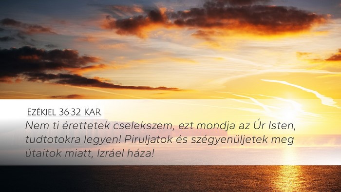 Ezékiel 36:32 KAR Bible Verse Image