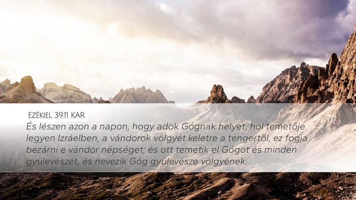 Ezékiel 39:11 KAR Bible Verse Image