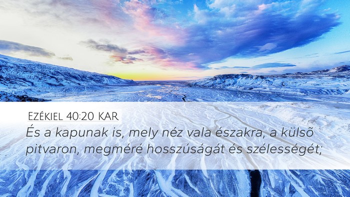 Ezékiel 40:20 KAR Bible Verse Image