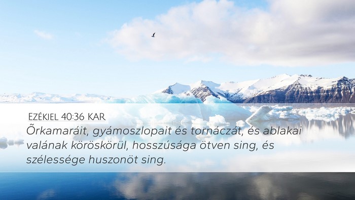 Ezékiel 40:36 KAR Bible Verse Image