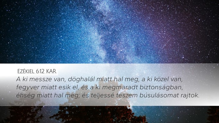 Ezékiel 6:12 KAR Bible Verse Image