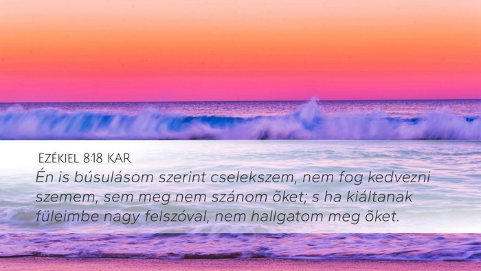 Ezékiel 8:18 KAR Bible Verse Image